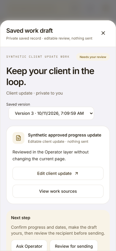 Saved client update draft with an Edit button, saved version, source context and a next step to ask Operator.